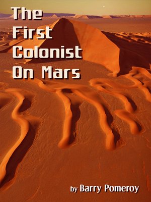 cover image of The First Colonist on Mars